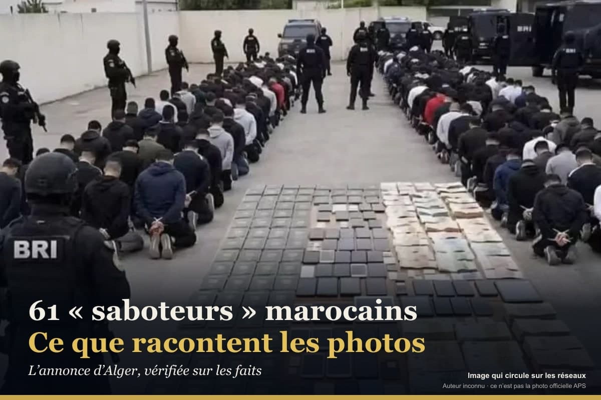 61 « saboteurs » marocains à Oran : ce que racontent vraiment les photos d’Alger