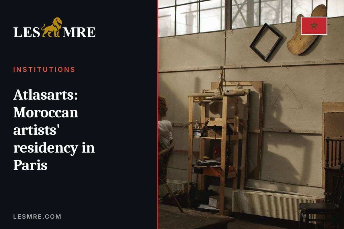 Atlasarts : résidence d'artistes marocains à Paris