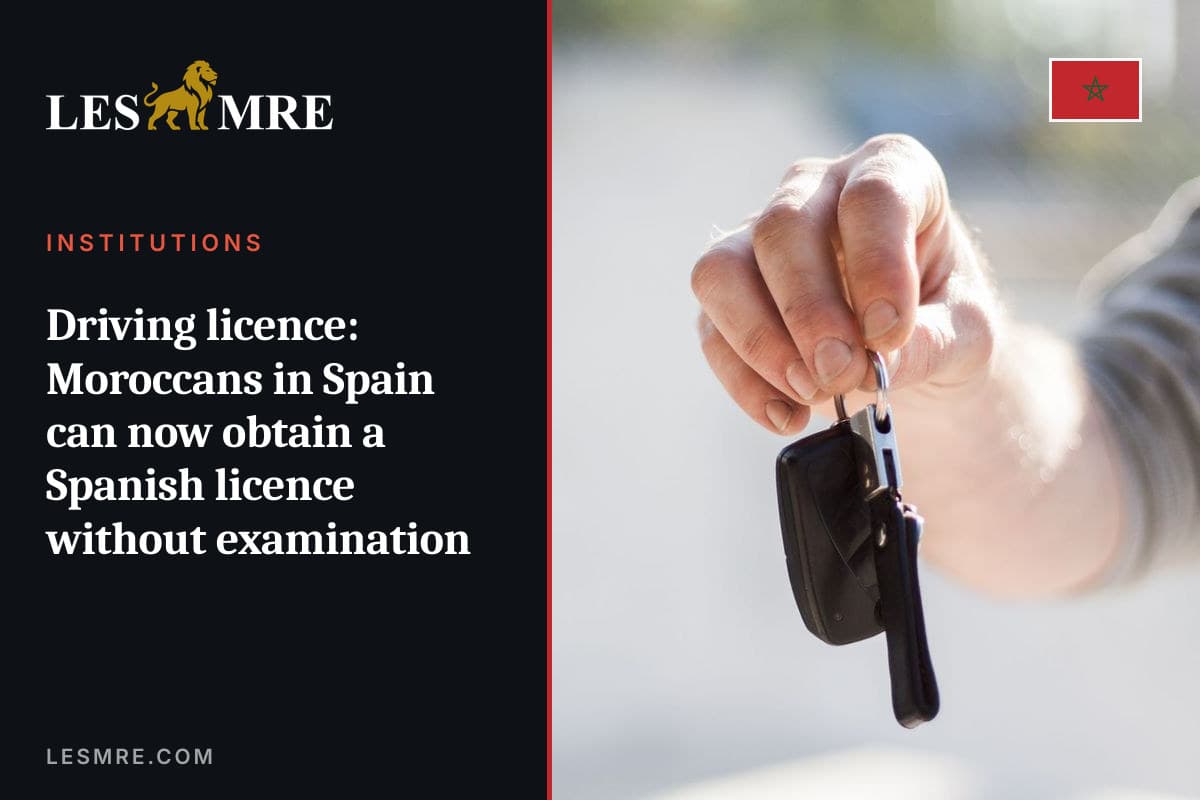 Permis de conduire : les Marocains en Espagne peuvent désormais obtenir le permis espagnol sans examen