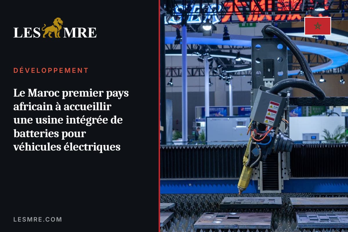 Le Maroc premier pays africain à accueillir une usine intégrée de batteries pour véhicules électriques
