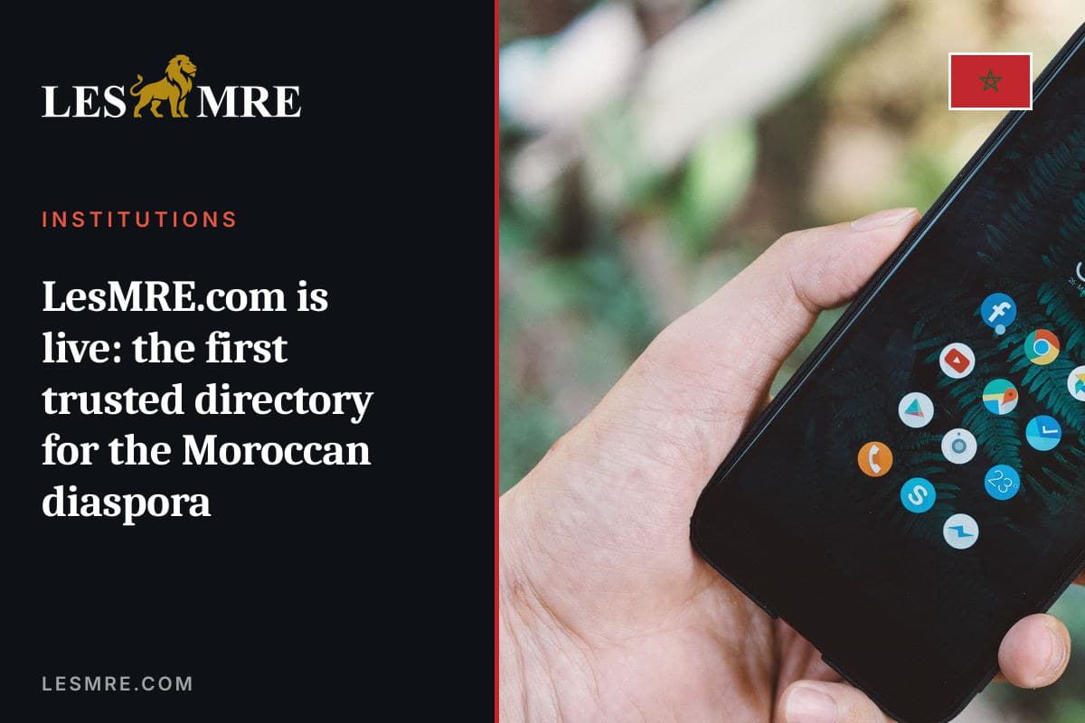 LesMRE.com est en ligne : le premier annuaire de confiance pour la diaspora marocaine