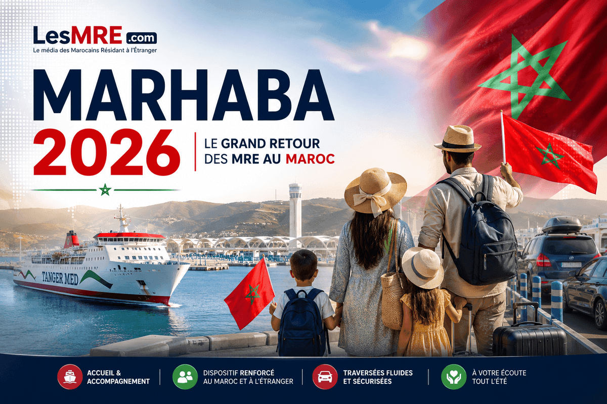Marhaba 2026 : ferries renforcés et nouveaux vols Europe-Maroc, le récap vérifié pour les MRE