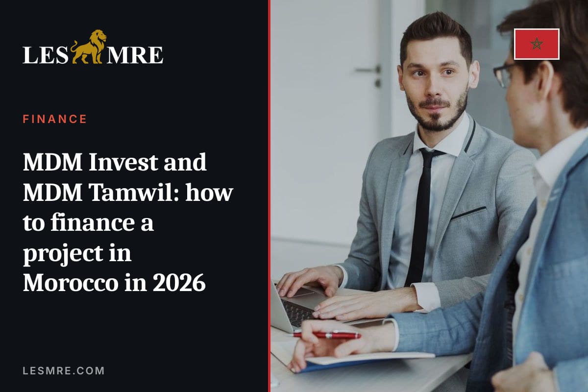 MDM Invest et MDM Tamwil : comment financer un projet au Maroc en 2026