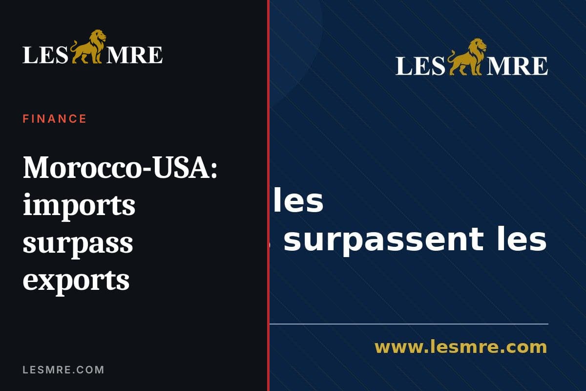 Maroc-USA : les importations surpassent les exportations