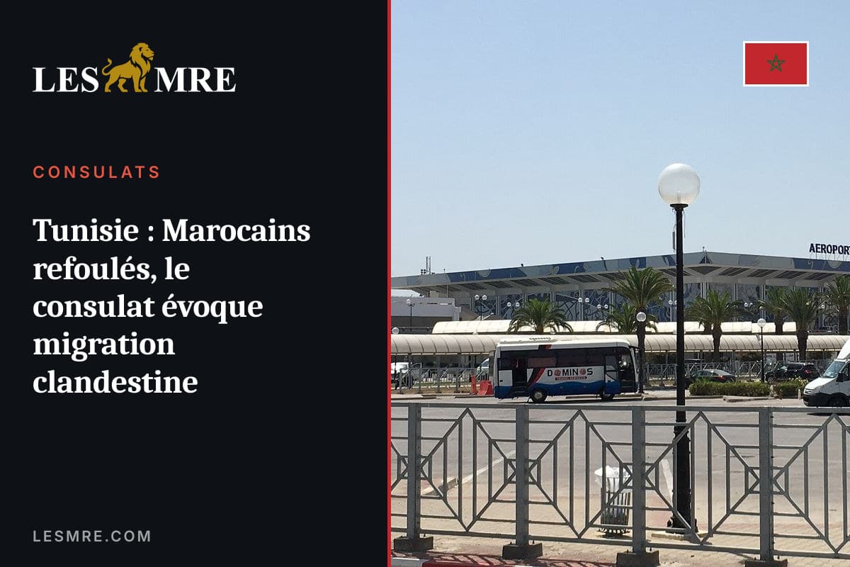 Tunisie : Marocains refoulés, le consulat évoque migration clandestine